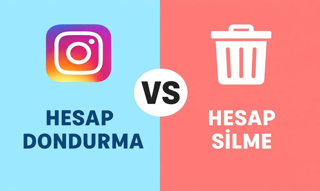 Instagram Hesap Silme ve Dondurma Nasıl Yapılır? Detaylı Rehber